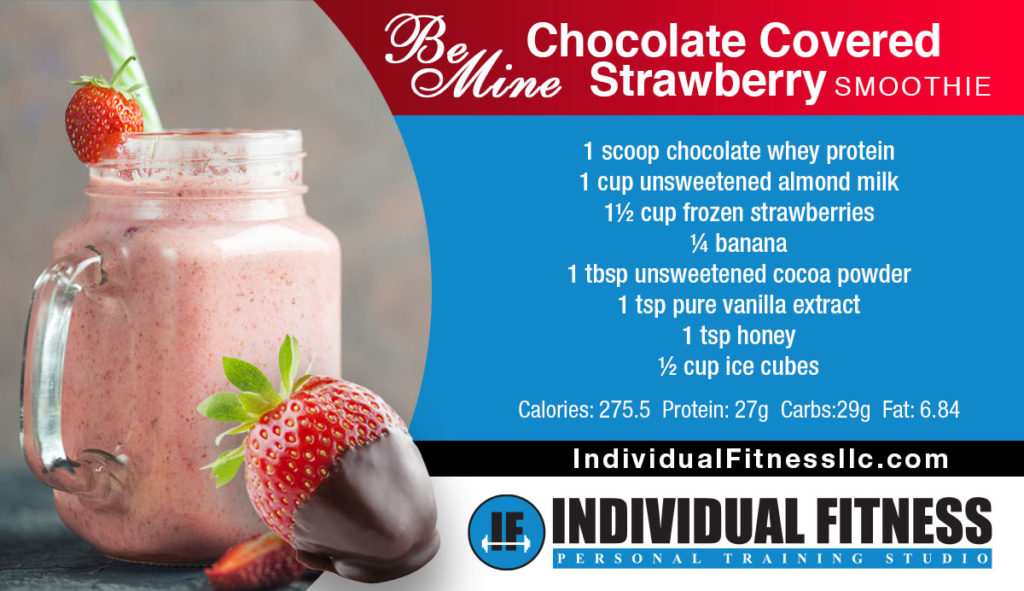 Be Mine - Chocolate covered strawberry smoothie